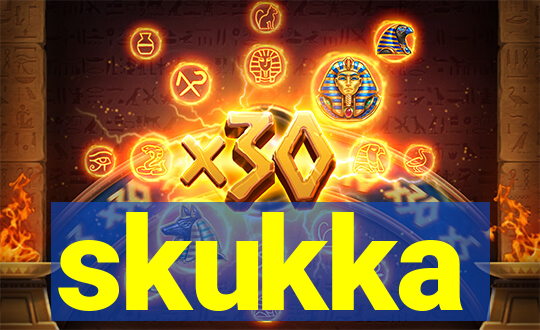 skukka