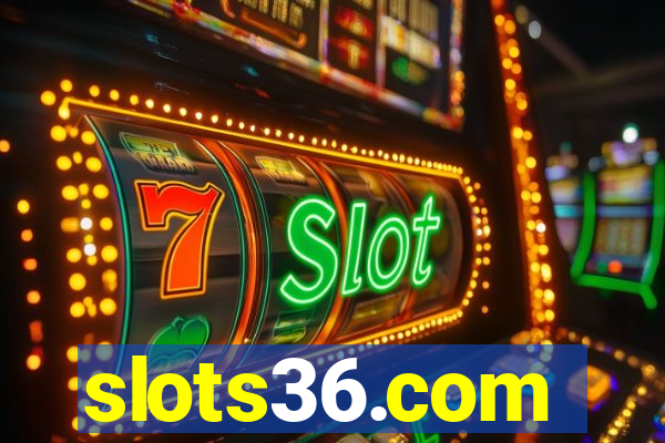 slots36.com