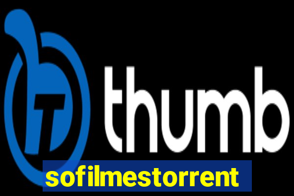 sofilmestorrent.net