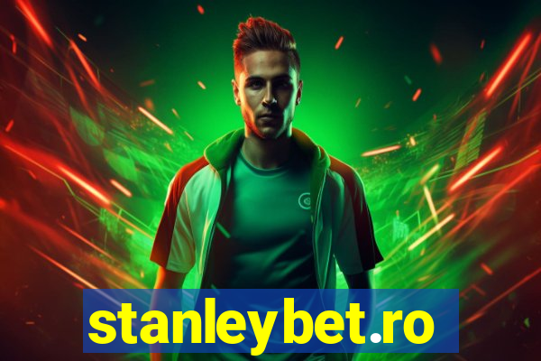 stanleybet.ro