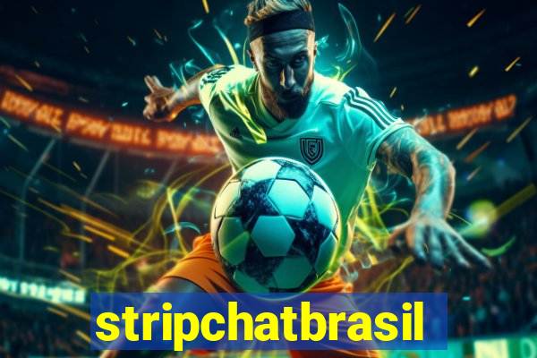 stripchatbrasil