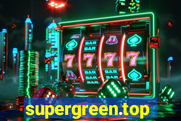 supergreen.top