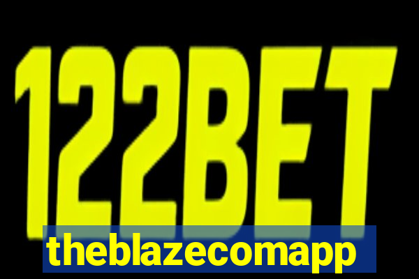 theblazecomapp