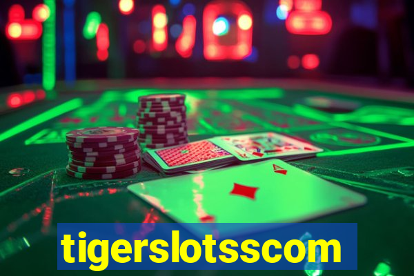 tigerslotsscom