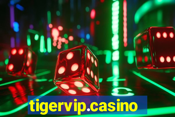 tigervip.casino