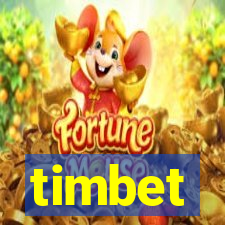 timbet