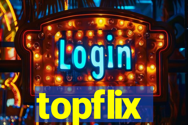 topflix