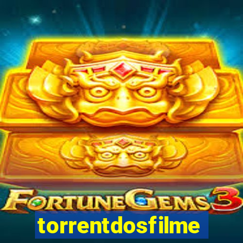 torrentdosfilmes.net