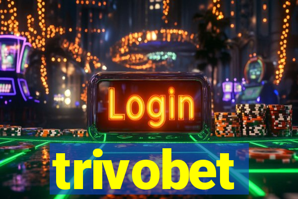 trivobet