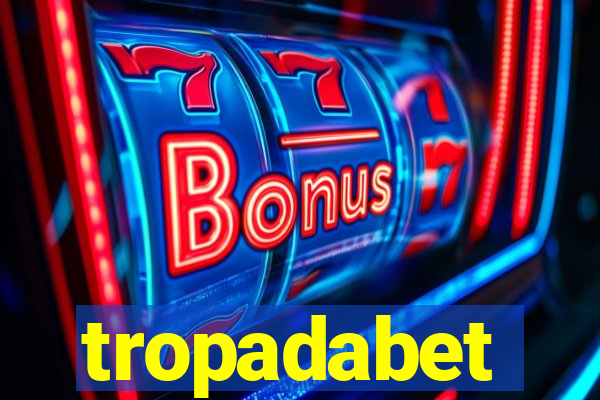 tropadabet