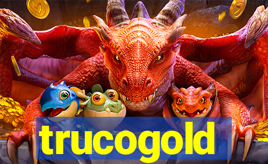 trucogold