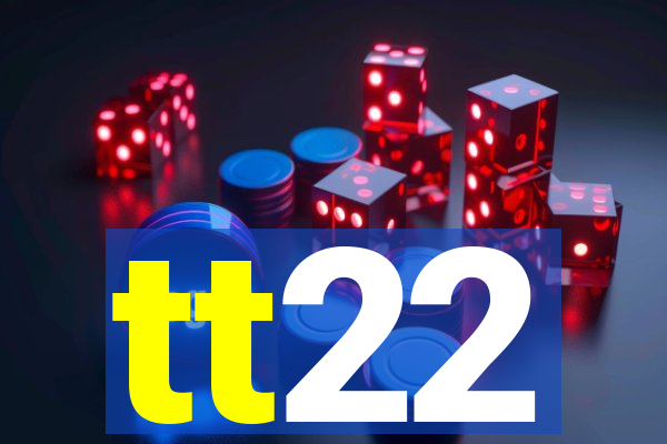 tt22