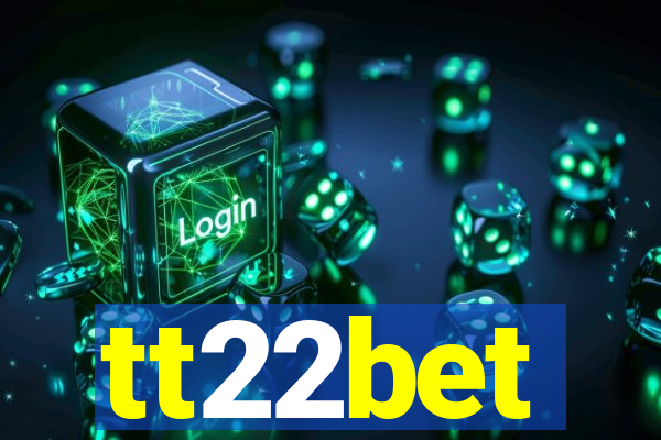 tt22bet