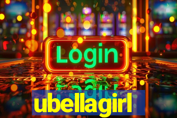 ubellagirl