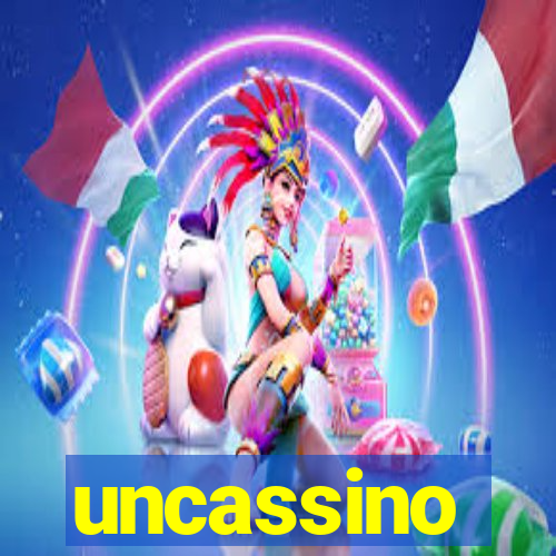 uncassino