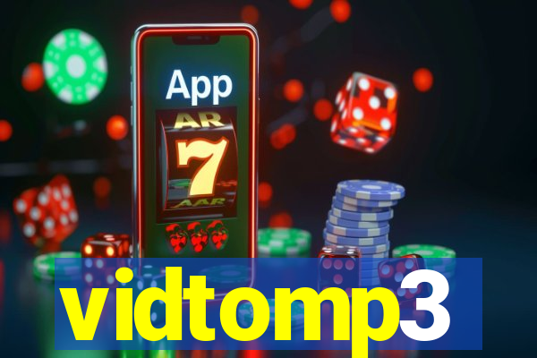 vidtomp3