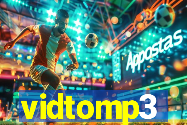 vidtomp3