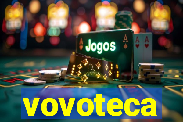 vovoteca