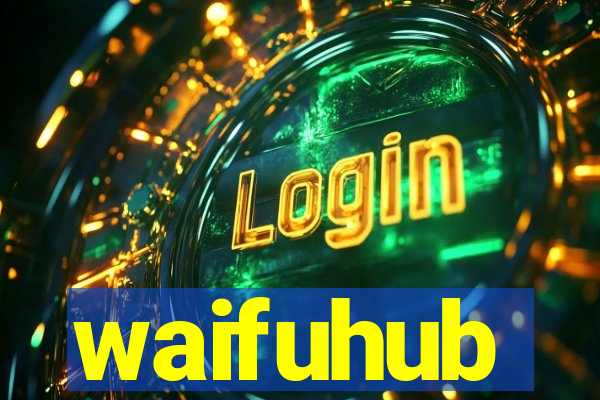 waifuhub