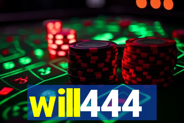 will444