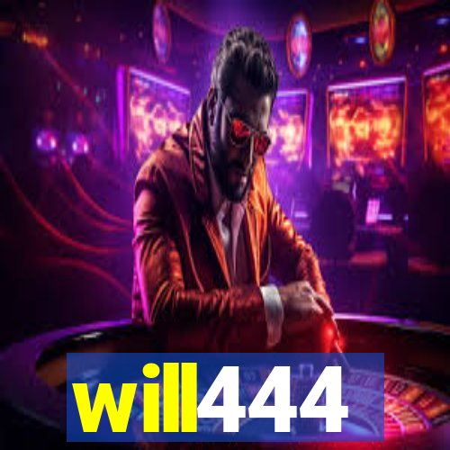 will444