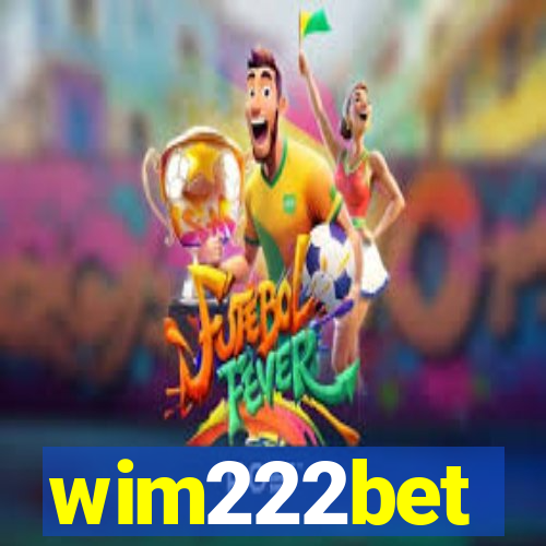 wim222bet