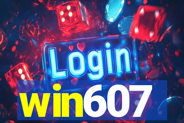 win607