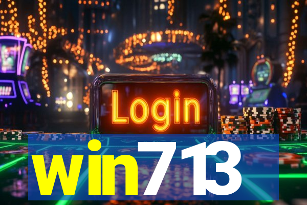 win713