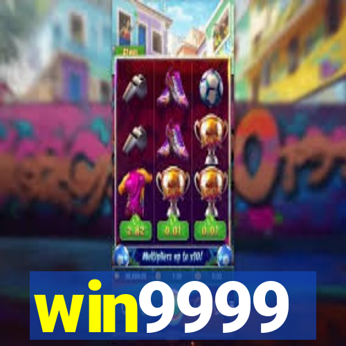 win9999