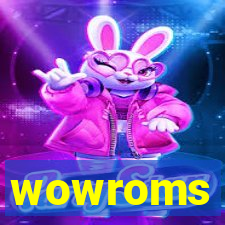 wowroms