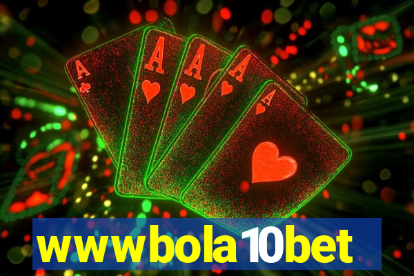 wwwbola10bet