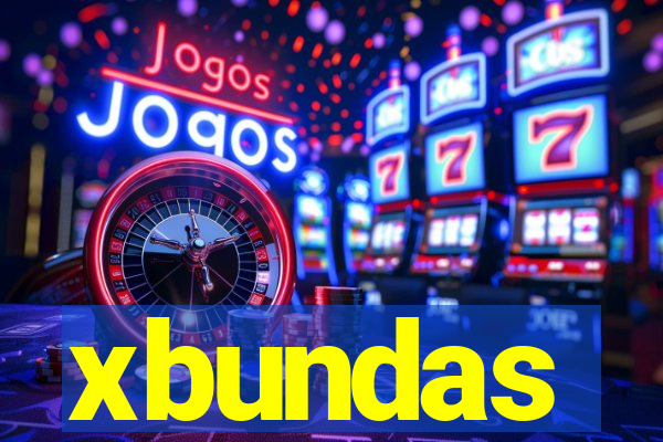 xbundas