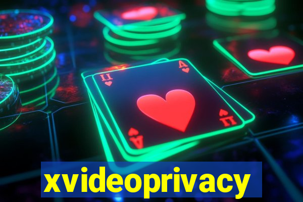 xvideoprivacy