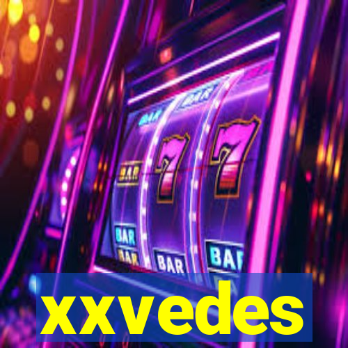 xxvedes