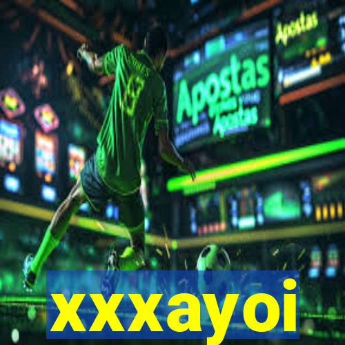 xxxayoi