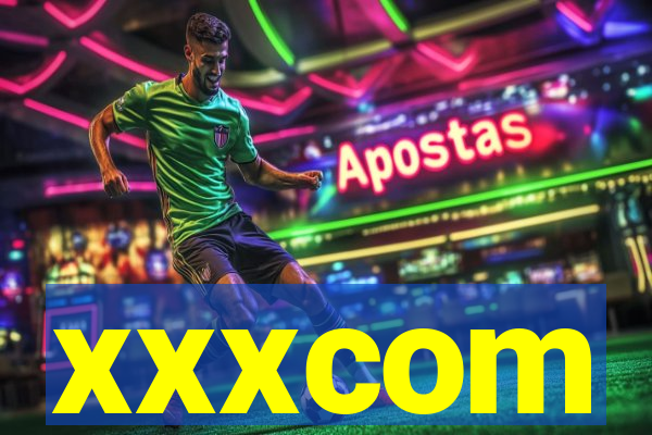 xxxcom