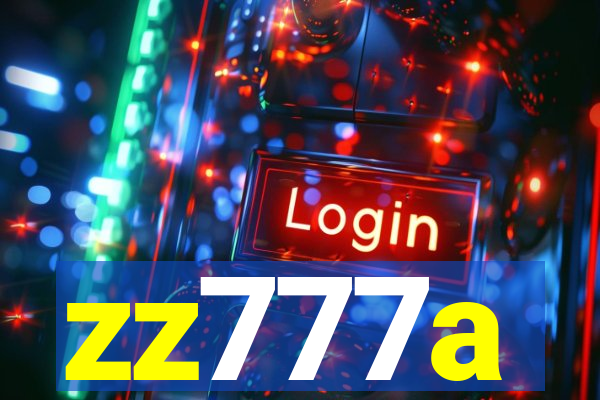 zz777a