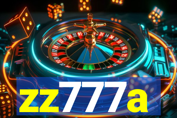 zz777a